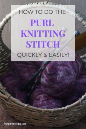 learn how to do the purl knitting stitch