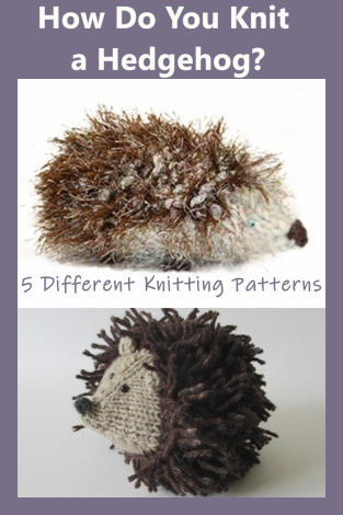 How Do You Knit a Hedgehog