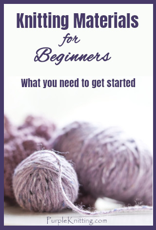 Knitting Materials for Beginners